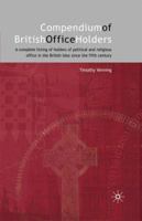 Compendium of British Office Holders 1403920451 Book Cover