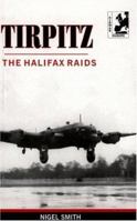 Tirpitz: The Halifax Raids 1871187273 Book Cover