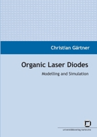 Organic Laser Diodes: Modelling and Simulation 3866443455 Book Cover
