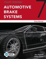 Today's Technician: Automotive Brake Systems, Shop Manual 1285429737 Book Cover