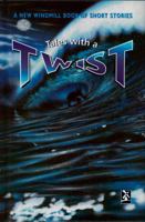 Tales with a Twist (New Windmills) 0435125133 Book Cover