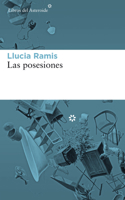 Las posesiones (Spanish Edition) 843391555X Book Cover