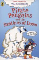 Pirate Penguins and the Sardines of Doom 014132287X Book Cover