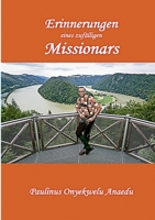 Erinnerungen eines zufälligen Missionars 3756860868 Book Cover