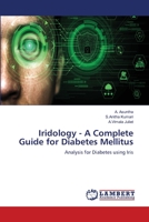 Iridology - A Complete Guide for Diabetes Mellitus: Analysis for Diabetes using Iris 620358066X Book Cover