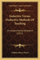 Inductive Versus Deductive Methods of Teaching: An Experimental Research B0BQSL83R1 Book Cover