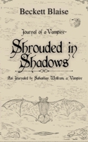 Shrouded in Shadows B0F4BFD37V Book Cover