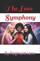 The Love Symphony B0F5XV66BR Book Cover