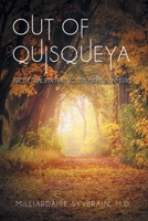 Out of Quisqueya: From Trials in Haiti to Triumphs in America 1665746521 Book Cover