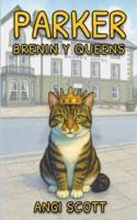Parker Brenin y Queens (Welsh Edition) 1068259043 Book Cover