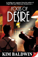 Focus of Desire 1933110929 Book Cover