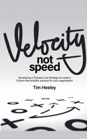 Velocity not Speed B09XWNL9YG Book Cover