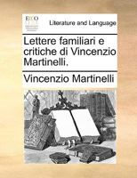 Lettere Familiari E Critiche (1758) 1175860573 Book Cover