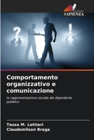 Comportamento organizzativo e comunicazione (Italian Edition) 6207750373 Book Cover