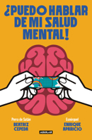 ?Puedo Hablar de Mi Salud Mental! 8403523114 Book Cover