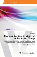 Communication Strategy of the Benetton Group 363946334X Book Cover