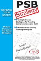 Psb Strategy: Winning Multiple Choice Strategies for the Health Occupations Aptitude Examination 1481906496 Book Cover