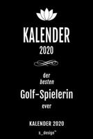 Kalender 2020 für Golf-Spieler / Golf-Spielerin: Wochenplaner / Tagebuch / Journal für das ganze Jahr: Platz für Notizen, Planung / Planungen / Planer , Erinnerungen und Sprüche (German Edition) 1674507186 Book Cover