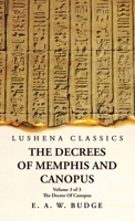 The Decrees Of Memphis And Canopus The Decree Of Canopus Volume 3 of 3 1639239839 Book Cover