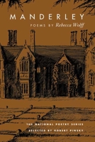 Manderley: POEMS (National Poetry Series) 0252070054 Book Cover