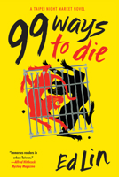 99 Ways to Die 1616959681 Book Cover