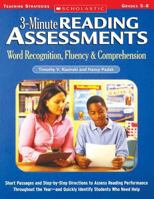 3-Minute Reading Assessments: Word Recognition, Fluency, and Comprehension: Grades 5-8 (3-minute Reading Assessments) 0439650909 Book Cover