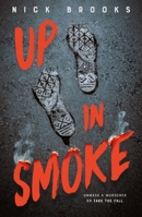 Up in Smoke 1250359937 Book Cover