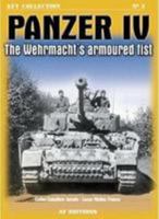 PANZER IV: The Wehrmacht's Armored Fist (Afv Collection) 8496016722 Book Cover