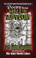 Poetry from Hell's Asylum 0997927674 Book Cover