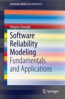 Software Reliability Modeling: Fundamentals and Applications (SpringerBriefs in Statistics) 4431545646 Book Cover