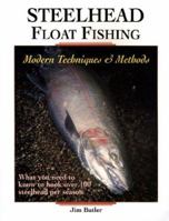 Steelhead Float Fishing 1571883223 Book Cover