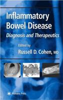 Inflammatory Bowel Disease: Diagnosis And Therapeutics (Clinical Gastroenterology)