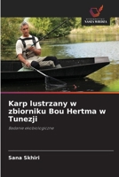 Karp lustrzany w zbiorniku Bou Hertma w Tunezji (Polish Edition) 6630018230 Book Cover