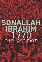 1970: The Last Days 1803092483 Book Cover