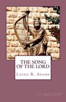 The Song of the Lord 1490311963 Book Cover
