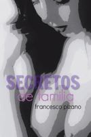 Secretos de Familia 1537731270 Book Cover