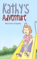 Kathy's Adventure B0F2PBSN6Y Book Cover