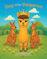 King of the Kangaroos 1834180929 Book Cover