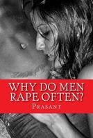 Why Do Men Rape Often? 1501064908 Book Cover