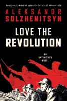 Love the Revolution: A Novel 006349275X Book Cover