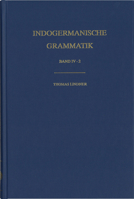 Indogermanische Grammatik / Band IV: Wortbildungslehre (Derivationsmorphologie) / Teilband 2: Komposition Im Aufriss 3825369420 Book Cover