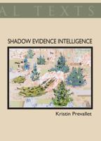 Shadow Evidence Intelligence 1600010474 Book Cover