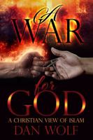 A War for God 0998756717 Book Cover