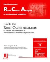 Root Cause Analysis in Developmental Disabilities 1514310341 Book Cover