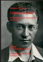 Violinist in Auschwitz: From Salonica to Jerusalem, 1913-1967 3891918690 Book Cover