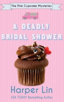 A Deadly Bridal Shower 1987859367 Book Cover