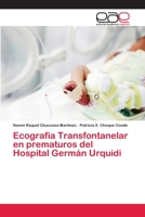 Ecografia Transfontanelar en prematuros del Hospital Germán Urquidi 6202139021 Book Cover