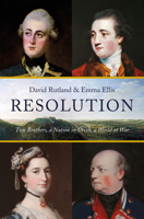 Resolution: Two Brothers. A Nation in Crisis. A World at War 1784979910 Book Cover