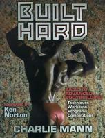 Built Hard 088011696X Book Cover