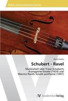 Schubert - Ravel 3639471377 Book Cover
